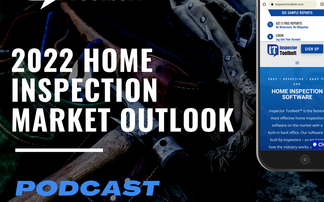 2022 Home Inspection Market Outlook