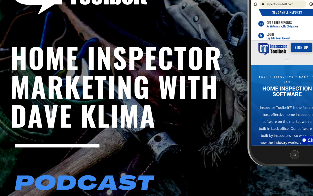 Home Inspector Marketing With Dave Klima
