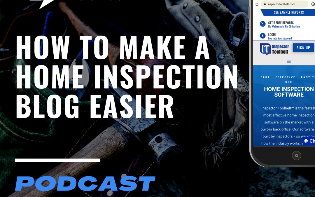 How to Make a Home Inspection Blog Easy
