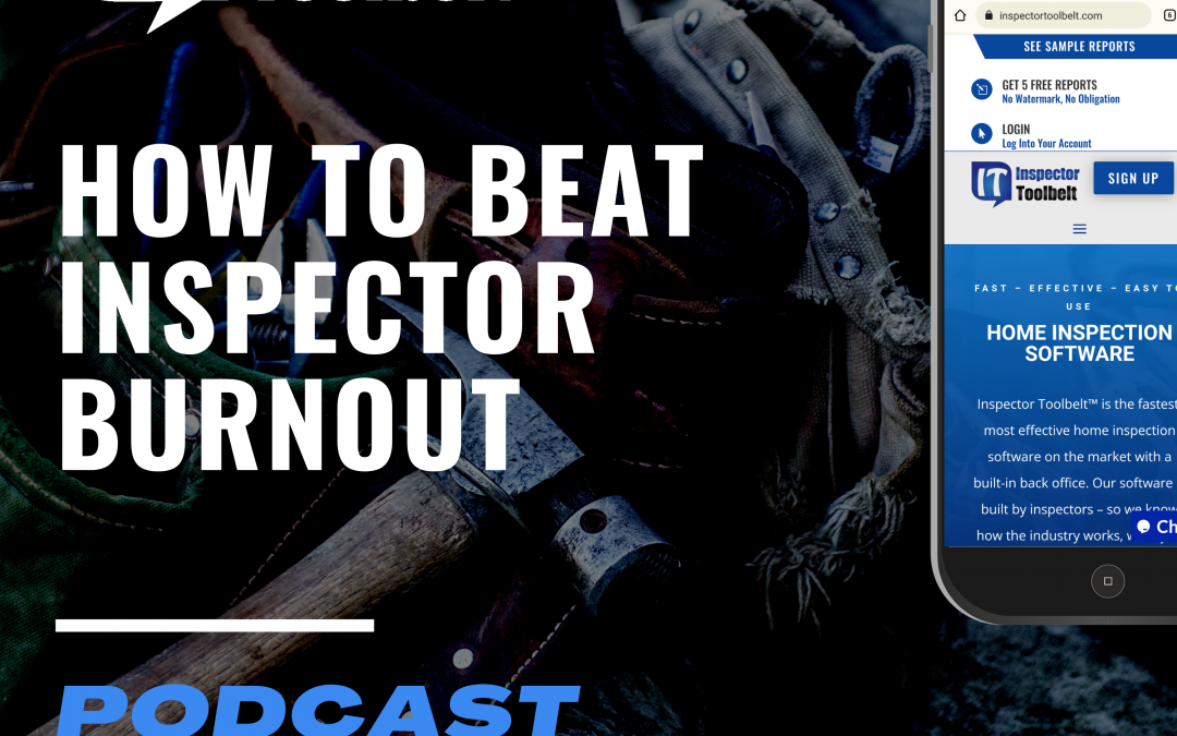 How To Beat Inspector Burnout