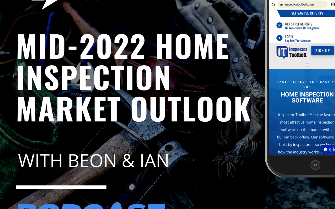 Mid-2022 Home Inspection Market Outlook