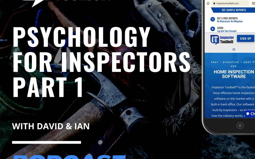 Psychology For Home Inspectors Part 1