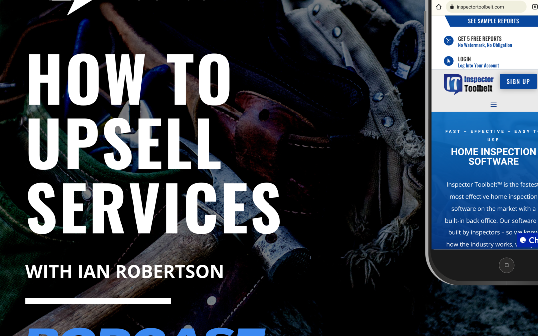 How To Upsell Services for Home Inspectors