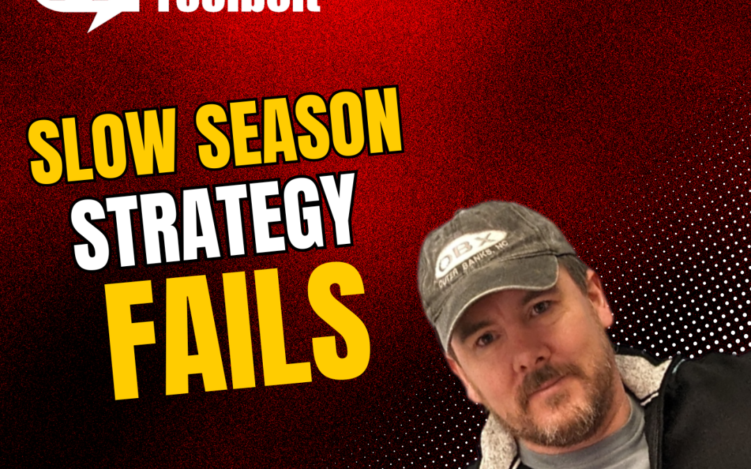Home Inspection Slow Season Strategy Fails