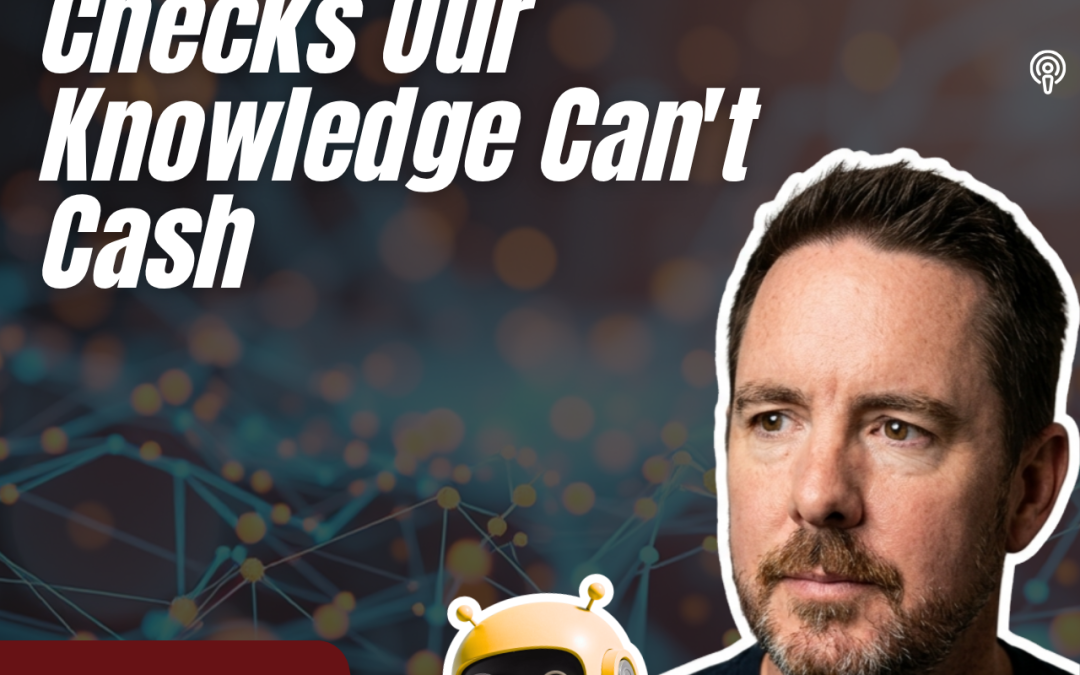Do Not Let AI Write Checks Our Knowledge Can’t Cash