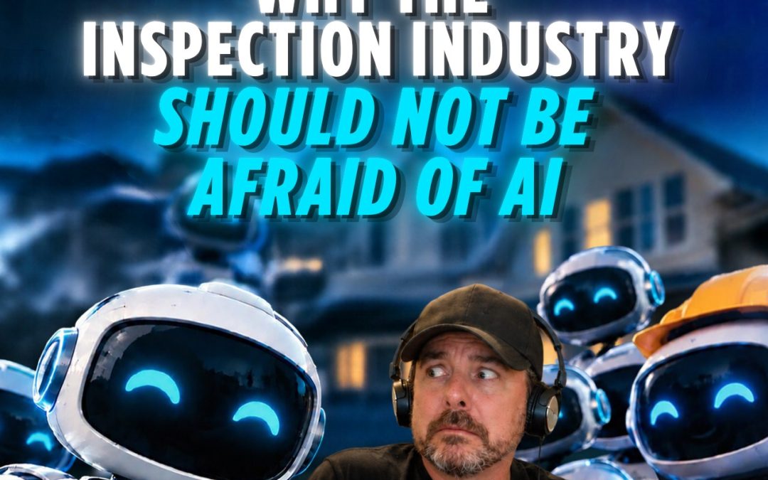 Why the Inspection Industry Should Not Be Afraid of AI